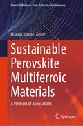 Sustainable Perovskite Multiferroic Materials