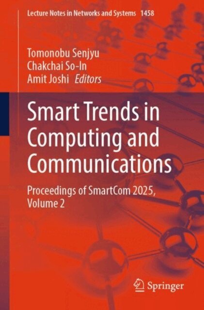 Amit Joshi, Chakchai So-In, Tomonobu Senjyu - Smart Trends in Computing and Communications, E-bok