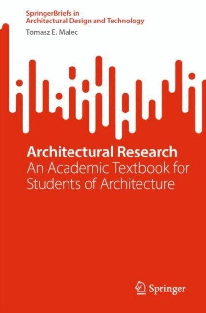 Tomasz E. Malec - Architectural Research, E-bok