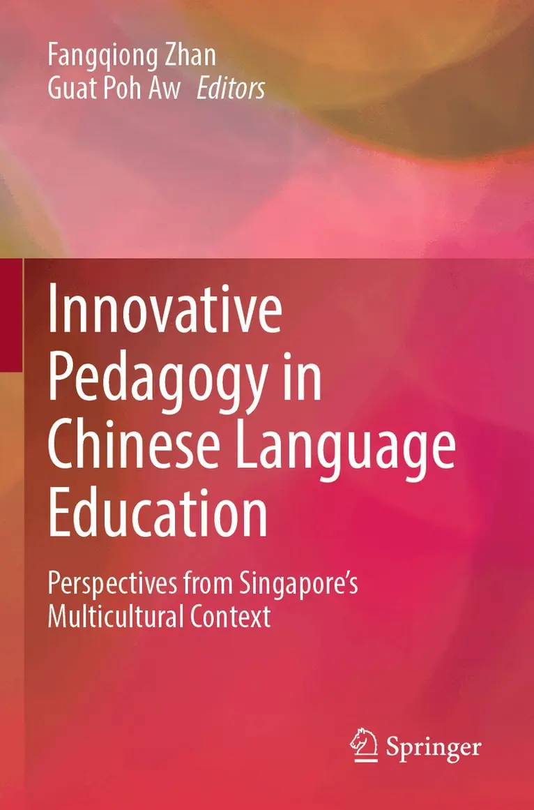 Fangqiong Zhan, Guat Poh Aw - Innovative Pedagogy in Chinese Language Education, Häftad. Tillgänglighet: Lägg i varukorg