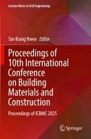 Tan Kiang Hwee - Proceedings of 10th International Conference on Building Materials and Construction, Häftad