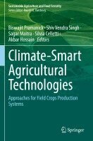 Biswajit Pramanick, Shiv Vendra Singh, Sagar Maitra, Silvia Celletti, Akbar Hossain - Climate-Smart Agricultural Technologies, Häftad