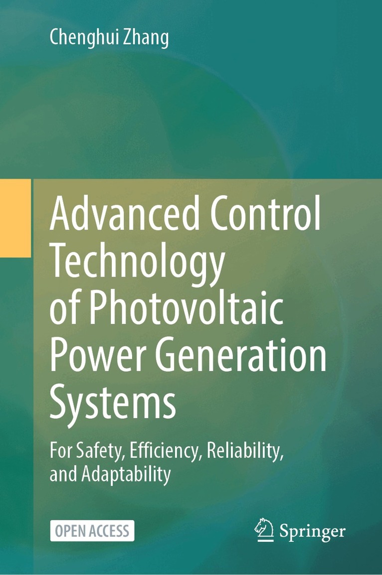 Chenghui Zhang - Advanced Control Technology of Photovoltaic Power Generation Systems, Inbunden. Tillgänglighet: Lägg i varukorg