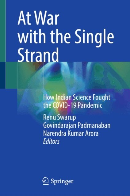Narendra Kumar Arora, Govindarajan Padmanaban, Renu Swarup - At War with the Single Strand, E-bok