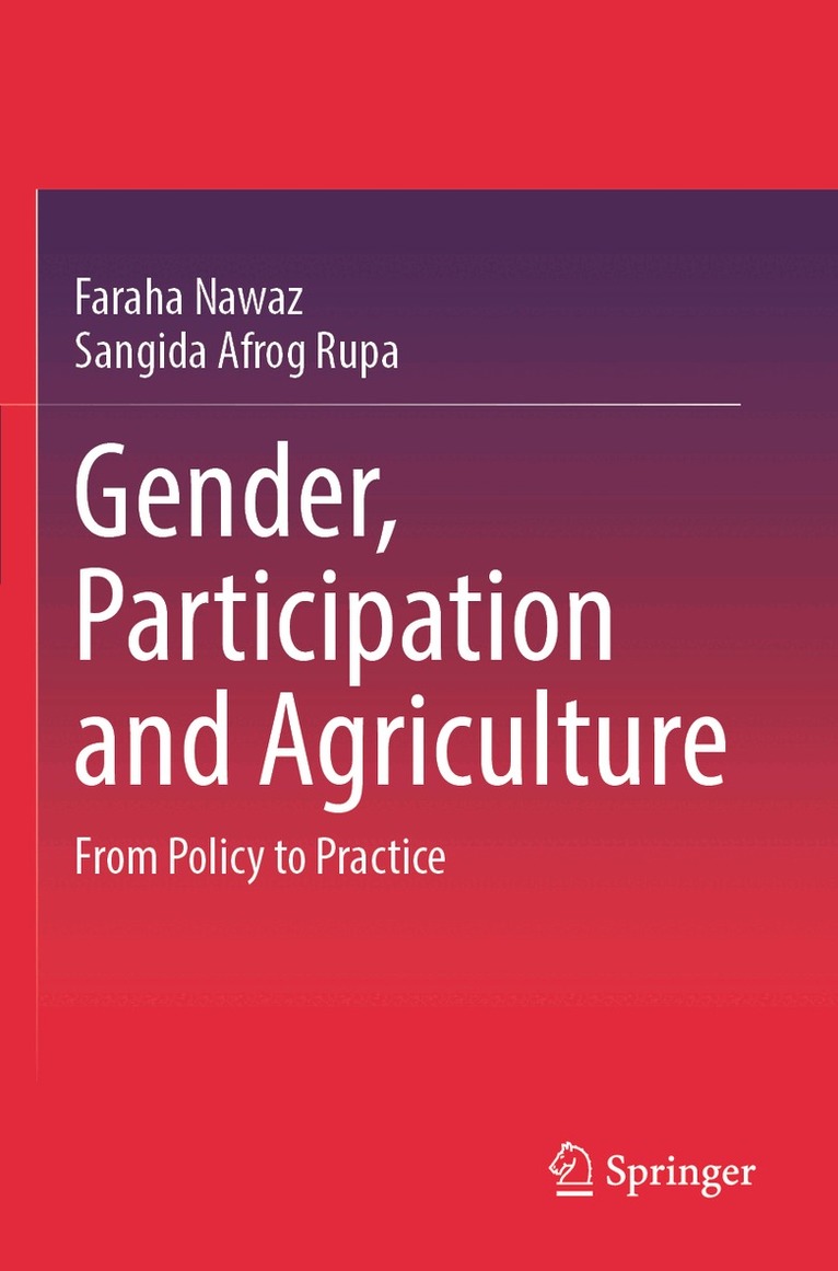 Faraha Nawaz, Sangida Afrog Rupa - Gender, Participation and Agriculture, Häftad