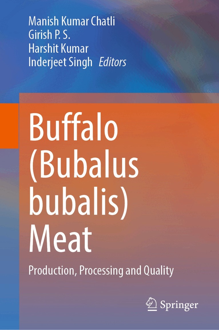 Manish Kumar Chatli, Girish P. S., Harshit Kumar, Inderjeet Singh - Buffalo (Bubalus bubalis) Meat, Inbunden