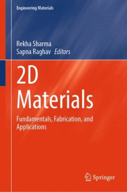 Sapna Raghav, Rekha Sharma - 2D Materials, E-bok