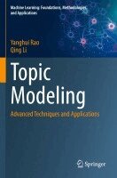 Yanghui Rao, Qing Li - Topic Modeling, Häftad