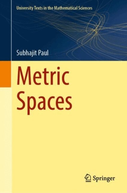 Subhajit Paul - Metric Spaces, E-bok