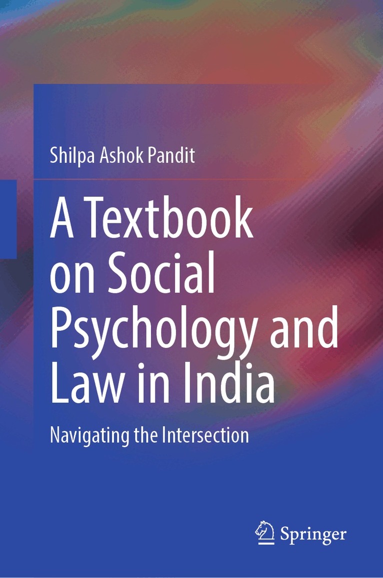 Shilpa Ashok Pandit - Textbook on Social Psychology and Law in India, Inbunden. Tillgänglighet: Lägg i varukorg