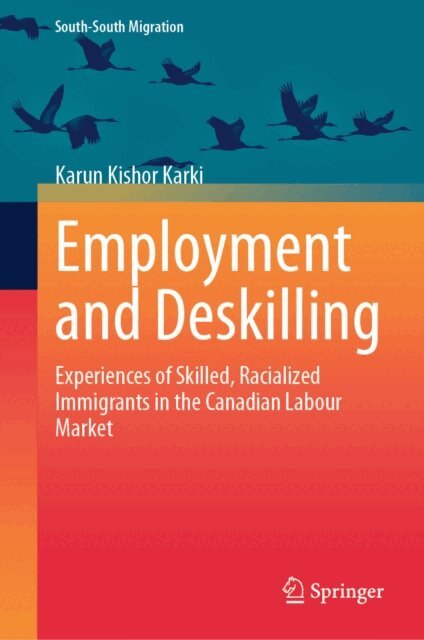 Karun Kishor Karki - Employment and Deskilling, E-bok