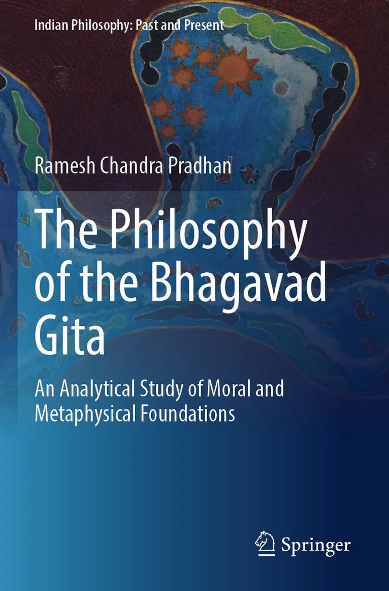 Ramesh Chandra Pradhan - Philosophy of the Bhagavad Gita, Häftad. Tillgänglighet: Lägg i varukorg