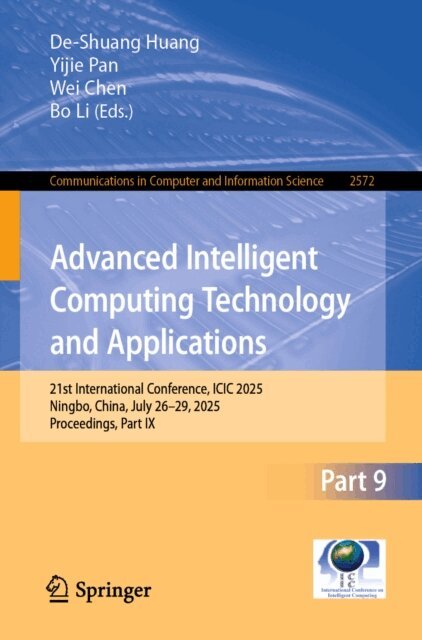 Bo Li, Wei Chen, Yijie Pan, De-Shuang Huang - Advanced Intelligent Computing Technology and Applications, E-bok