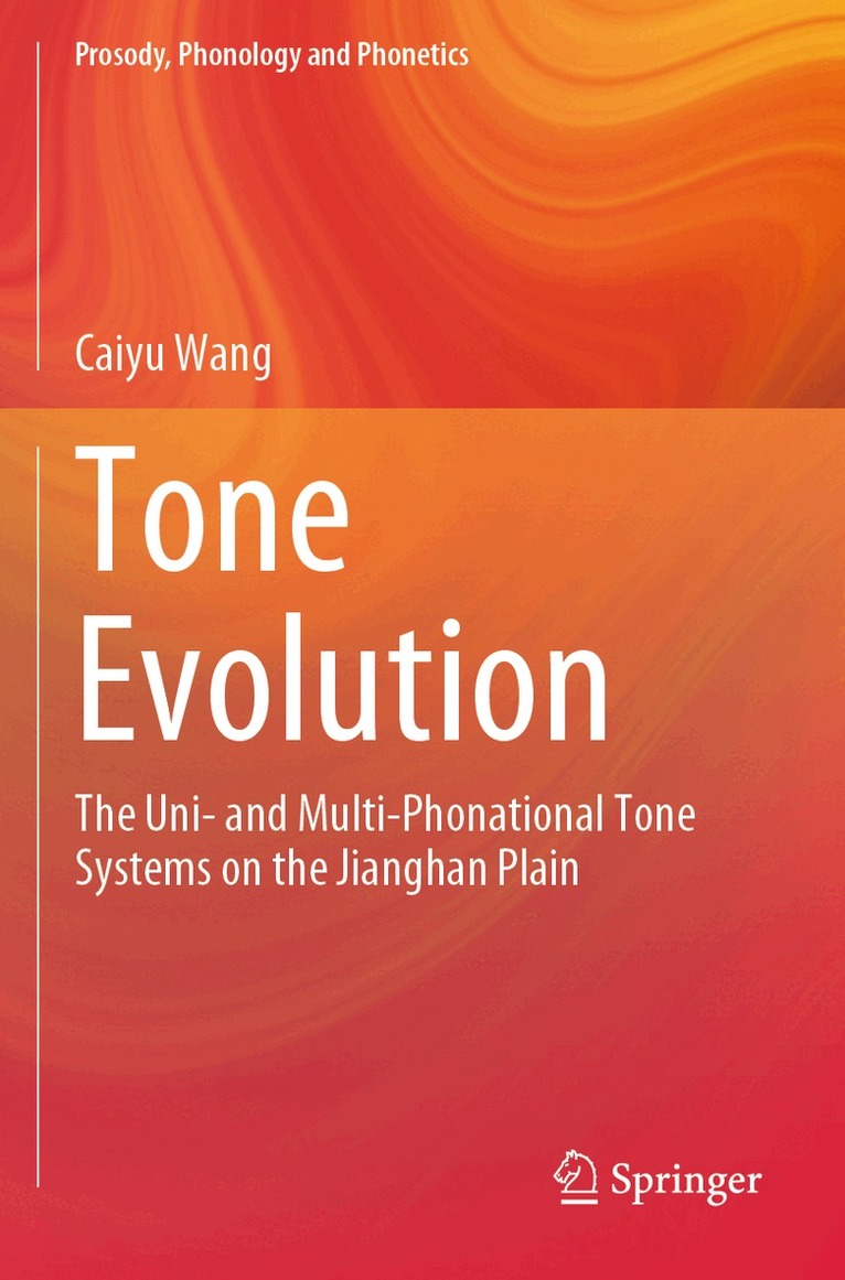 Caiyu Wang - Tone Evolution, Häftad. Tillgänglighet: Lägg i varukorg