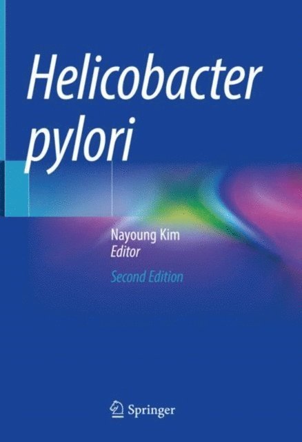 Nayoung Kim - Helicobacter pylori, E-bok