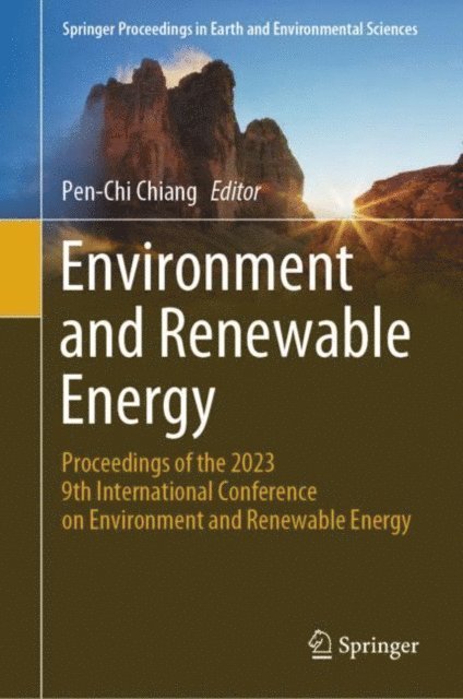 Pen-Chi Chiang - Environment and Renewable Energy, E-bok
