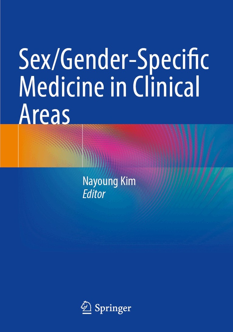 Nayoung Kim - Sex/Gender-Specific Medicine in Clinical Areas, Häftad