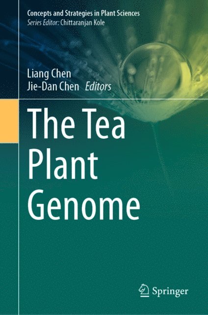 Jie-Dan Chen, Liang Chen - Tea Plant Genome, E-bok