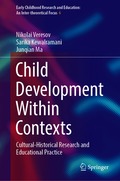 Child Development Within Contexts
