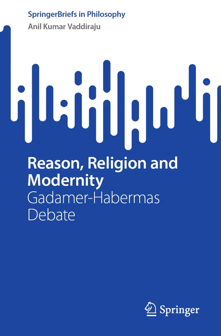 Anil Kumar Vaddiraju - Reason, Religion and Modernity, Häftad. Tillgänglighet: Lägg i varukorg
