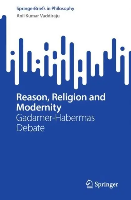 Anil Kumar Vaddiraju - Reason, Religion and Modernity, E-bok. Tillgänglighet: Lägg i varukorg