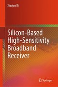 Silicon-Based High-Sensitivity Broadband Receiver