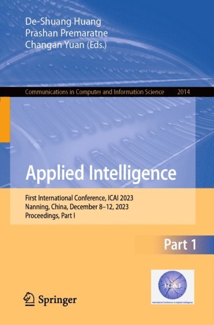 Changan Yuan, Prashan Premaratne, De-Shuang Huang - Applied Intelligence, E-bok