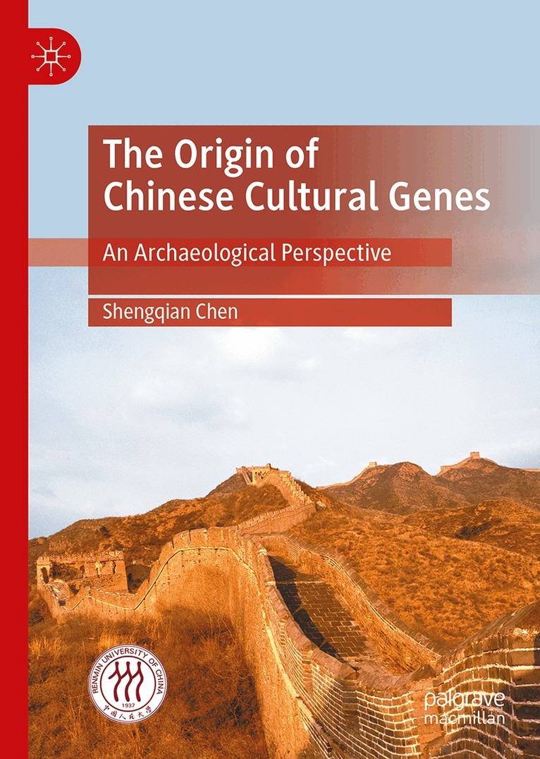 Shengqian Chen - Origin of Chinese Cultural Genes, Inbunden