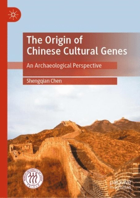 Shengqian Chen - Origin of Chinese Cultural Genes, E-bok