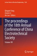 The proceedings of the 18th Annual Conference of China Electrotechnical Society