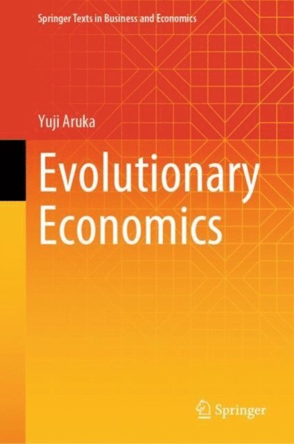 Yuji Aruka - Evolutionary Economics, E-bok