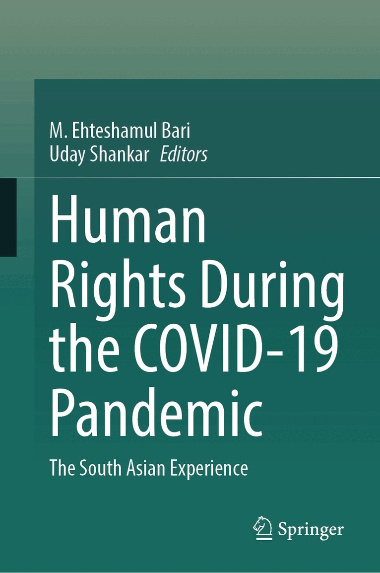M. Ehteshamul Bari, Uday Shankar - Human Rights During the COVID-19 Pandemic, Inbunden. Tillgänglighet: Lägg i varukorg