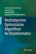 Multiobjective Optimization Algorithms for Bioinformatics