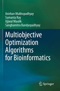 Multiobjective Optimization Algorithms for Bioinformatics
