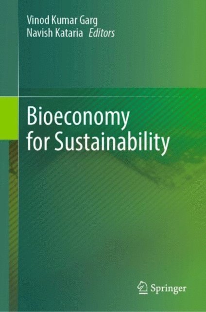 Navish Kataria, Vinod Kumar Garg - Bioeconomy for Sustainability, E-bok