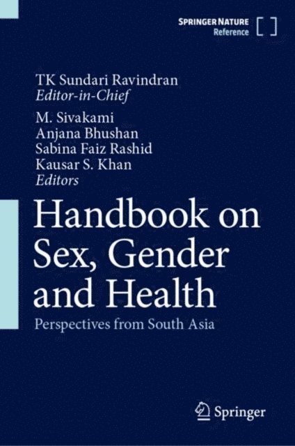 Kausar S. Khan, Sabina Faiz Rashid, Anjana Bhushan, M. Sivakami - Handbook on Sex, Gender and Health, E-bok. Tillgänglighet: Lägg i varukorg