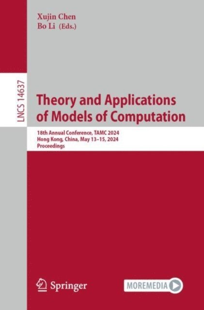 Bo Li, Xujin Chen - Theory and Applications of Models of Computation, E-bok
