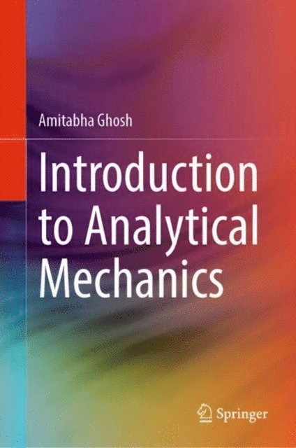Amitabha Ghosh - Introduction to Analytical Mechanics, E-bok