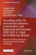 Proceedings of the 7th International Conference on Geotechnics, Civil Engineering and Structures, CIGOS 2024, 4-5 April, Ho Chi Minh City, Vietnam