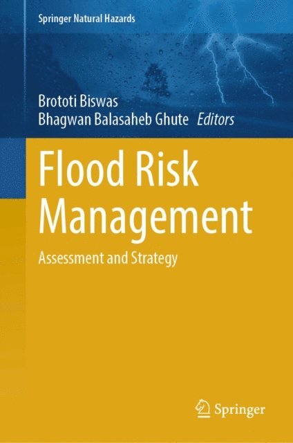 Bhagwan Balasaheb Ghute, Brototi Biswas - Flood Risk Management, E-bok