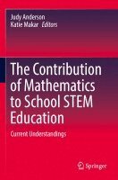 Judy Anderson, Katie Makar - Contribution of Mathematics to School STEM Education, Häftad