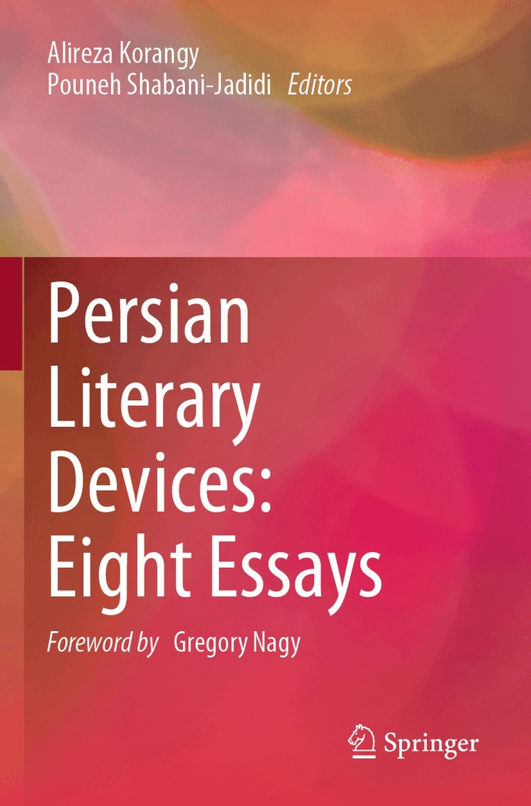 Alireza Korangy, Pouneh Shabani-Jadidi - Persian Literary Devices: Eight Essays, Häftad