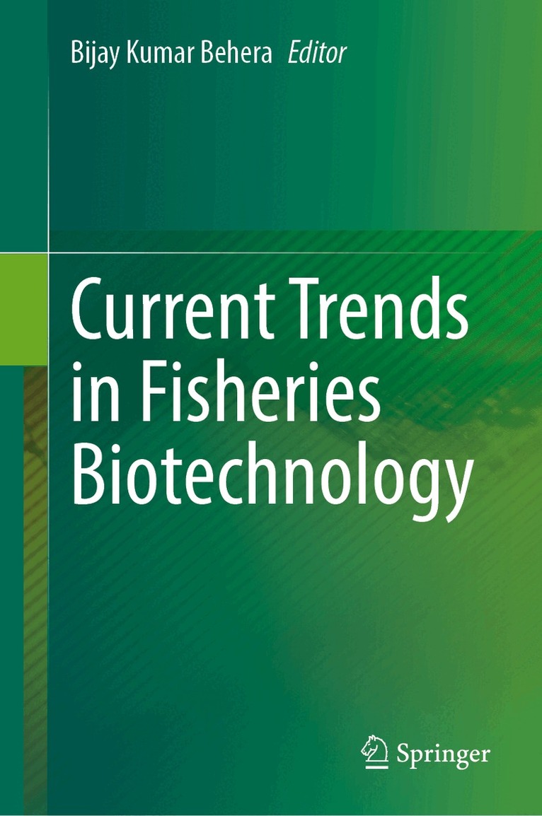 Bijay Kumar Behera - Current Trends in Fisheries Biotechnology, Inbunden