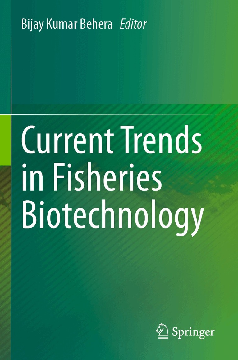 Bijay Kumar Behera - Current Trends in Fisheries Biotechnology, Häftad