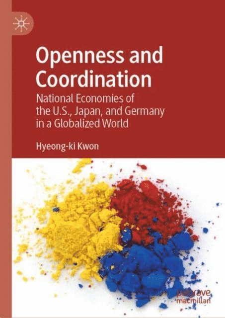 Hyeong-ki Kwon - Openness and Coordination, E-bok
