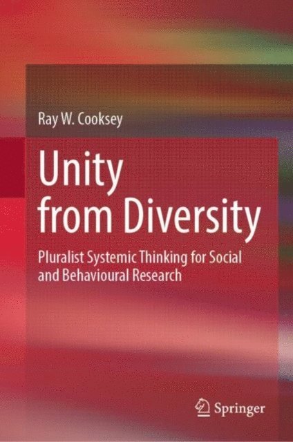 Ray W. Cooksey - Unity from Diversity, E-bok