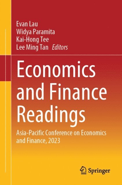 Lee Ming Tan, Kai-Hong Tee, Widya Paramita, Evan Lau - Economics and Finance Readings, E-bok