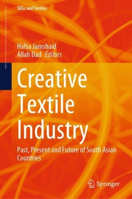 Allah Dad, Hafsa Jamshaid - Creative Textile Industry, E-bok