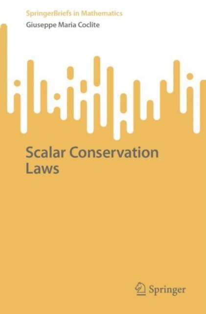 Giuseppe Maria Coclite - Scalar Conservation Laws, E-bok