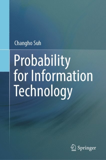 Changho Suh - Probability for Information Technology, E-bok